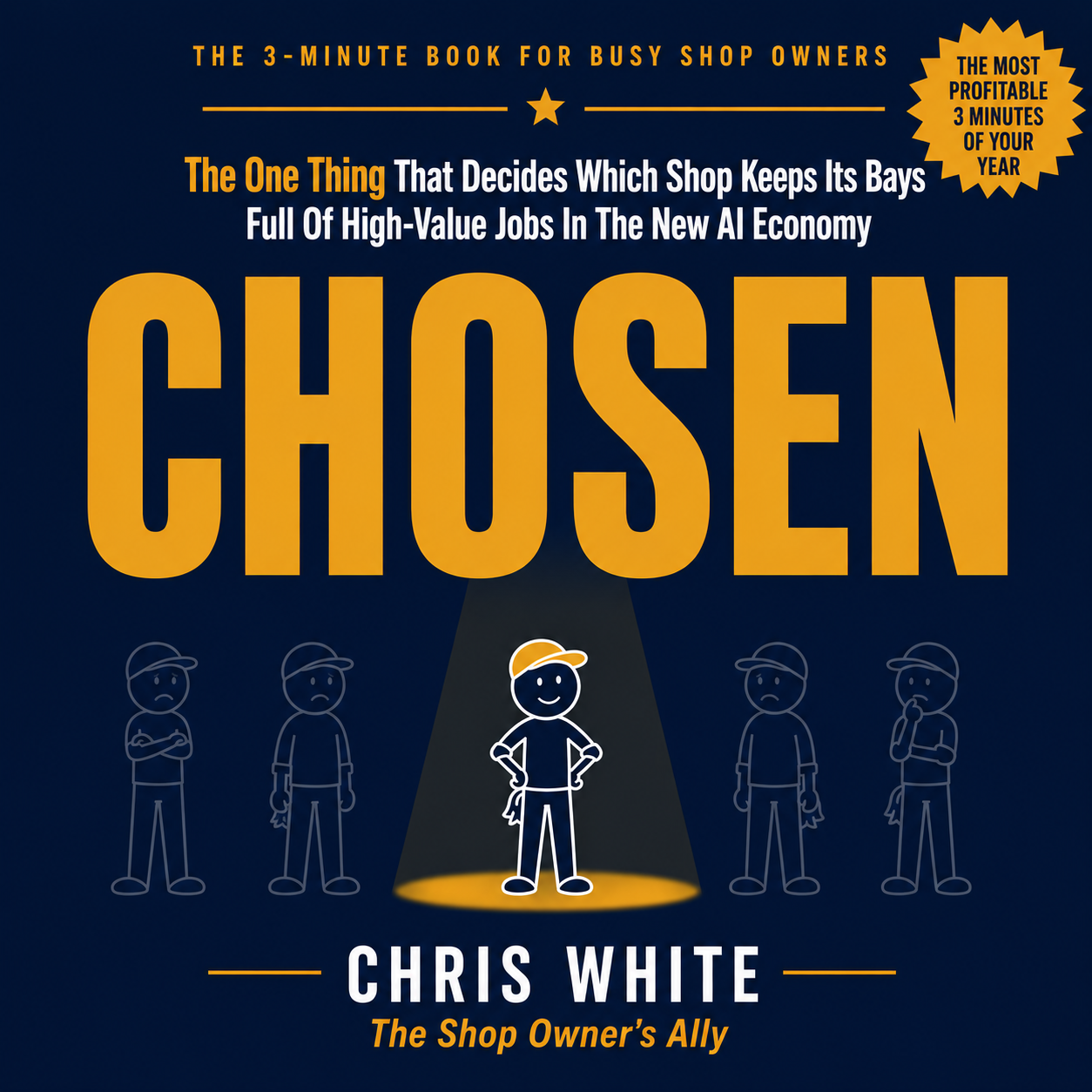 CHOSEN, the 3-minute book for busy shop owners